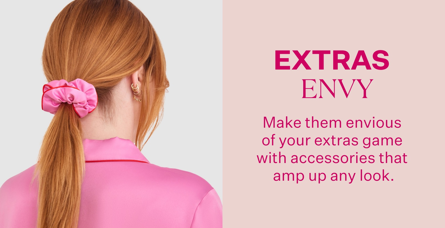 Make them envious of your extras game with accessories that amp up any look.